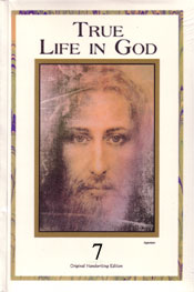 True Life In God (handwritten), Volume 7