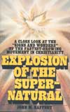 Explosion Of The Supernatural