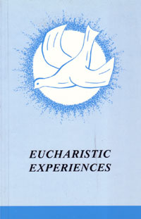 Eucharistic Experiences